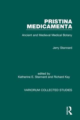 Pristina Medicamenta: Ancient and Medieval Medical Botany
