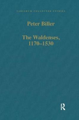 Waldenses, 11701530: Between a Religious Order and a Church