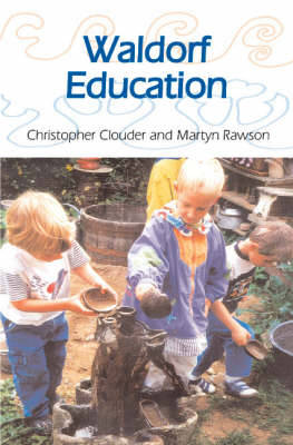 Waldorf Education 2nd Revised edition