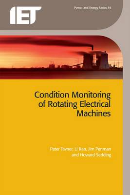 Condition Monitoring of Rotating Electrical Machines