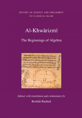 Al-Khwarizmi: The Beginnings of Algebra