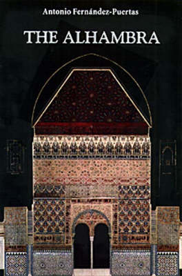 Alhambra, v. 1, From the Ninth Century to Yusuf I (1354)