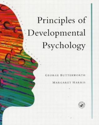 Principles of Developmental Psychology: An Introduction