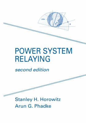 Power System Relaying 2nd Revised edition