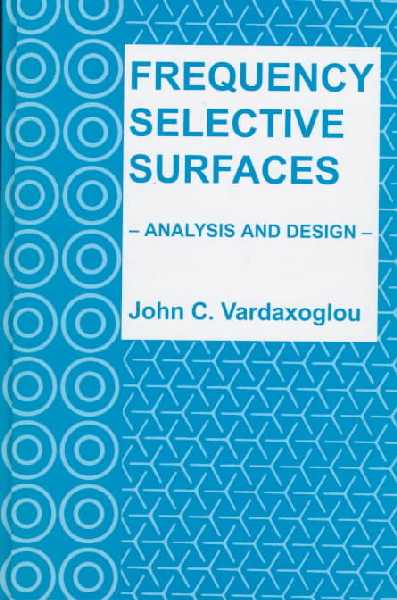 Frequency Selective Surfaces: Analysis and Design