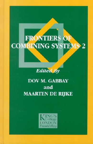 Frontiers of Combining Systems, 2nd, International Workshop