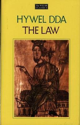 Welsh Classics Series, The:2. Hywel Dda - The Law