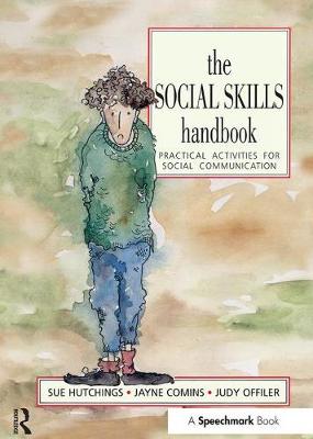 Social Skills Handbook: Practical Activities for Social Communication