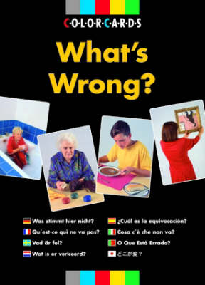 What's Wrong?: Colorcards Old ed