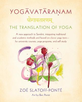 Yogavataranam: The Translation of Yoga