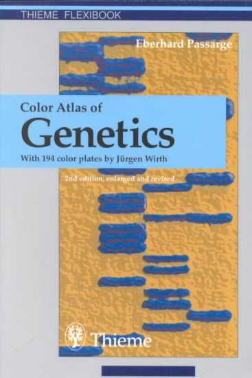 Color Atlas of Genetics (Flexibook) 2nd Enl and Rev ed.