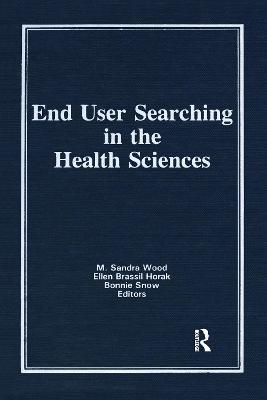 End User Searching in the Health Sciences