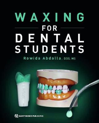 Waxing for Dental Students