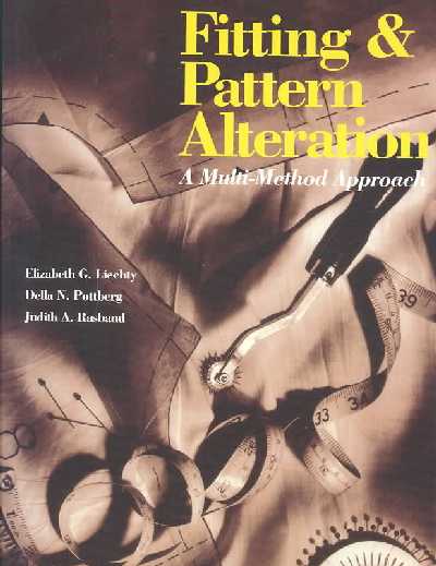 Fitting and Pattern Alteration: A Multi-Method Approach Student ed.