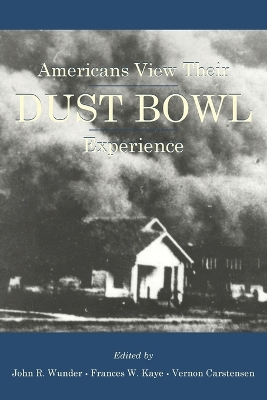 Americans View Their Dust Bowl Experience