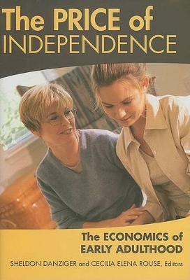 Price of Independence: The Economics of Early Adulthood