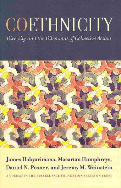 Coethnicity: Diversity and the Dilemmas of Collective Action