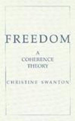 Freedom: Coherence Theory
