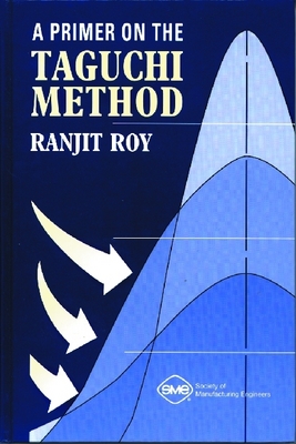Primer on the Taguchi Method