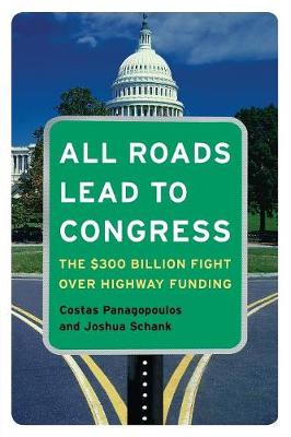 All Roads Lead to Congress: The $300 Billion Fight Over Highway Funding