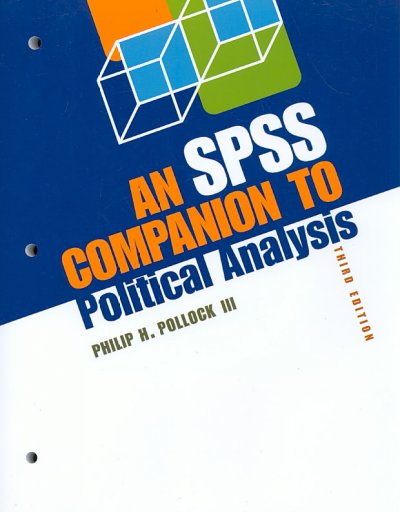 SPSS Companion to Political Analysis 3rd Revised edition