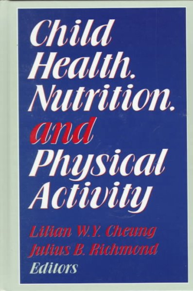 Child Health, Nutrition and Physical Activity