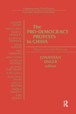 Pro-democracy Protests in China: Reports from the Provinces: Reports from the Provinces