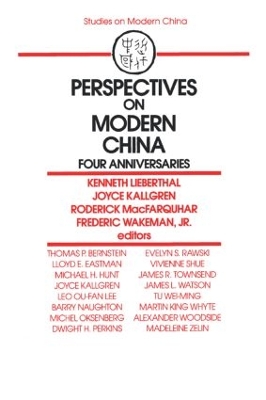 Perspectives on Modern China: Four Anniversaries