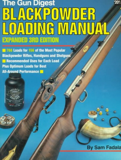 Black Powder Loading Manual 3rd Revised edition
