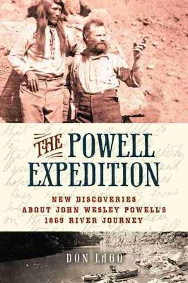 Powell Expedition: New Discoveries about John Wesley Powell's 1869 River Journey