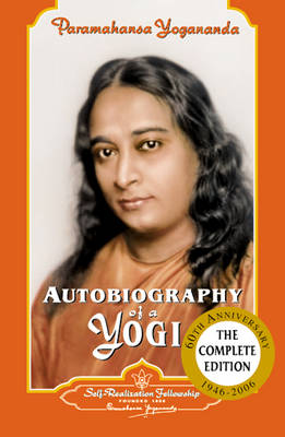 Autobiography of a Yogi: 1946-2006