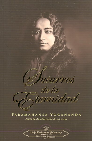 Susurros de la Eternidad (Whispers from Eternityâ€”Spanish)