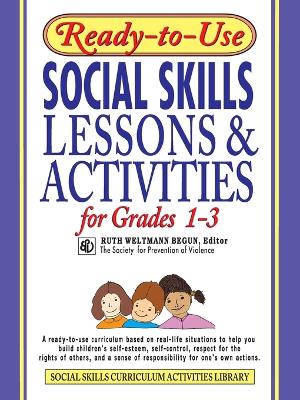 Ready-to-Use Social Skills Lessons & Activities for Grades 1-3