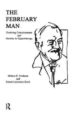 February Man: Evolving Consciousness and Identity in Hypnotherapy