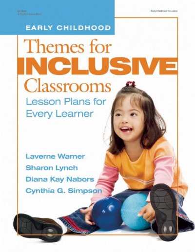 Themes for Inclusive Classrooms: Lesson Plans for Every Learner