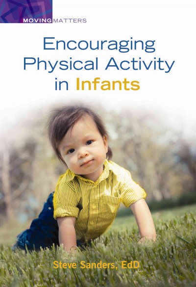Encouraging Physical Activity in Infants