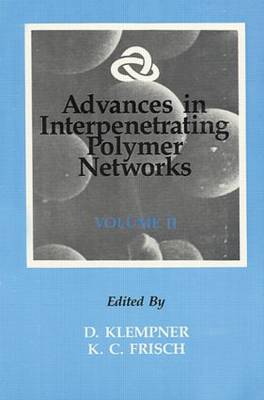 Advances in Interpenetrating Polymer Networks, Volume II