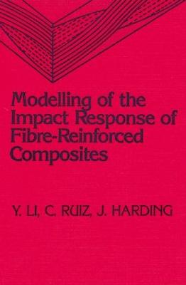 Modeling of the Impact Response of Fibre-Reinforced Composites