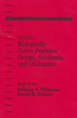 Biologically Active Peptides: Design, Synthesis and Utilization