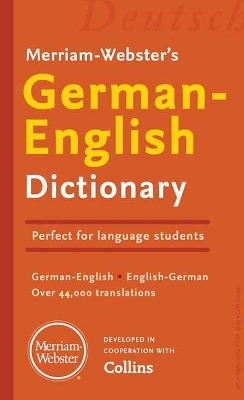Merriam-Websters German-English Dictionary Multilingual edition