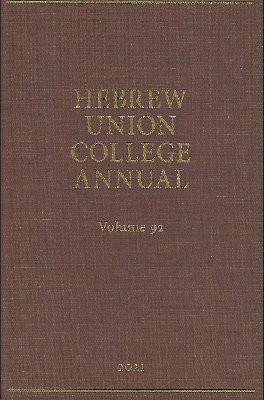 Hebrew Union College Annual Vol. 92 (2021)