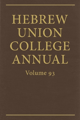 Hebrew Union College Annual Vol. 93 (2022)