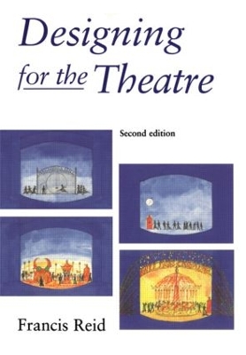 Designing for the Theatre 2nd edition