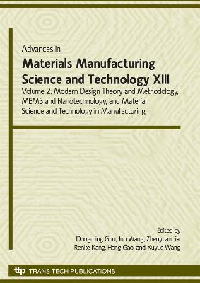 Advances in Materials Manufacturing Science & Technology XIII  Volume II