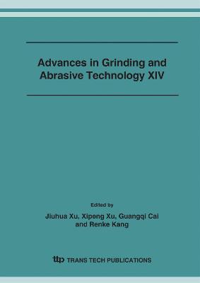 Advances in Grinding and Abrasive Technology XIV