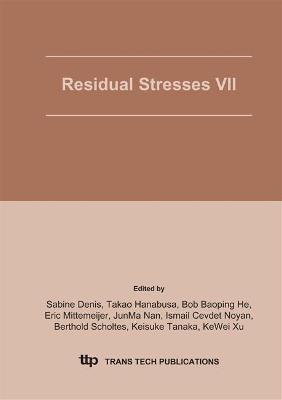 Residual Stresses VII, ICRS7