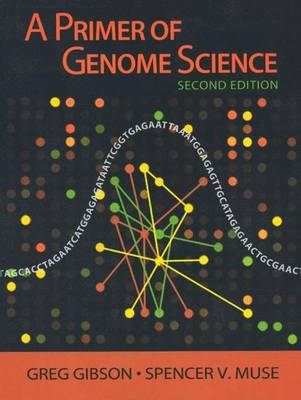 Primer of Genome Science 2nd Revised edition