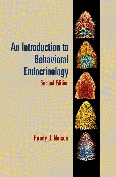 Introduction to Behavioral Endocrinology 2nd Revised edition