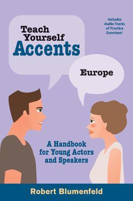 Teach Yourself Accents: Europe: A Handbook for Young Actors and Speakers