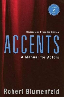 Accents: A Manual for Actors Revised & Expanded Edition